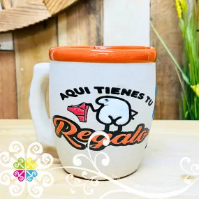 Aqui tienes tu Regalo Single Clay Mugs - Taza Barro