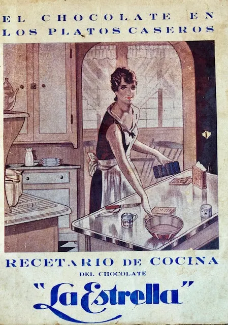 (Chocolate - Cuban)  El Chocolate en los Platos Caseros: Recetario de Cocina del Chocolate "La Estrella."